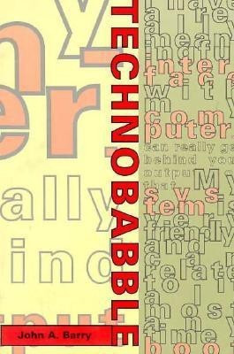 Technobabble(English, Paperback, Barry John A.)