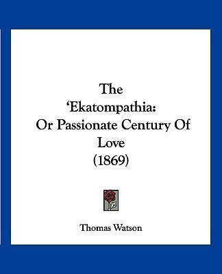 The 'Ekatompathia(English, Paperback, Watson Thomas)
