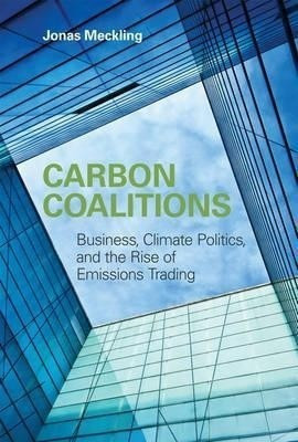 Carbon Coalitions(English, Hardcover, Meckling Jonas)