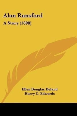 Alan Ransford(English, Paperback, Deland Ellen Douglas)