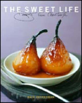 The Sweet Life(English, Hardcover, Zuckerman Kate)
