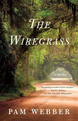 The Wiregrass(English, Paperback, Webber Pam)