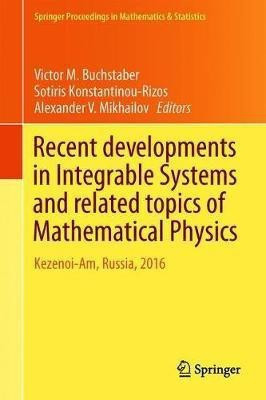 Recent Developments in Integrable Systems and Related Topics of Mathematical Physics(English, Hardcover, unknown)