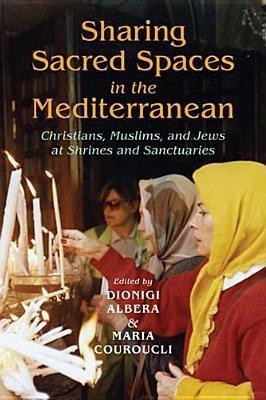Sharing Sacred Spaces in the Mediterranean(English, Hardcover, unknown)