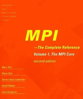 MPI - The Complete Reference(English, Paperback, Snir Marc)