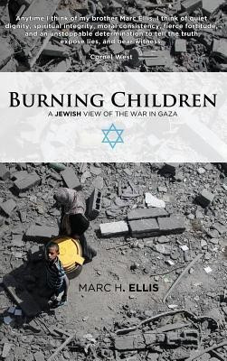 Burning Children(English, Hardcover, Ellis Marc H)