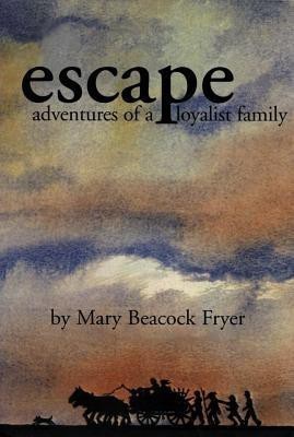 Escape(English, Paperback, Fryer Mary Beacock)