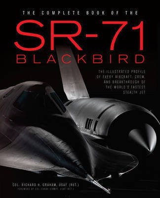 The Complete Book of the SR-71(English, Hardcover, Graham Richard)