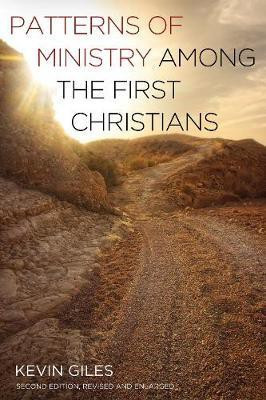 Patterns of Ministry Among the First Christians(English, Hardcover, Giles Kevin)