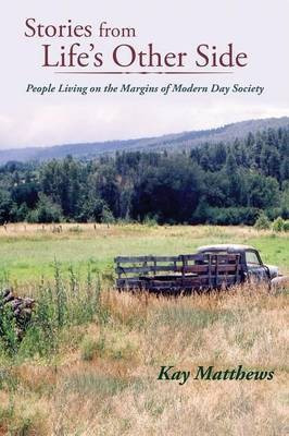 Stories from Life's Other Side(English, Paperback, Matthews Kay)