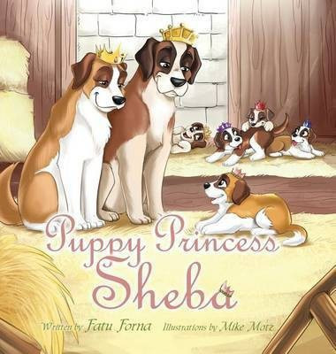 Puppy Princess Sheba(English, Hardcover, Forna Fatu)