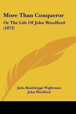 More Than Conqueror(English, Paperback, Wightman Julia Bainbrigge)