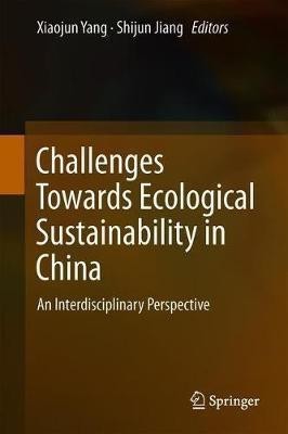 Challenges Towards Ecological Sustainability in China(English, Hardcover, unknown)