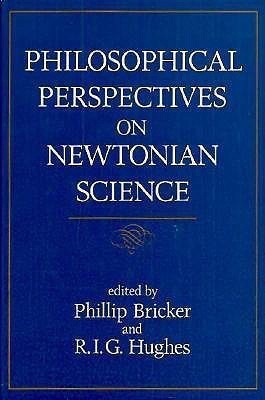 Philosophical Perspectives on Newtonian Science(English, Hardcover, unknown)