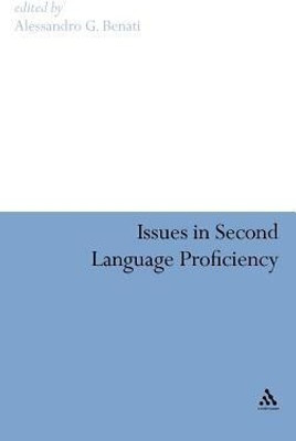 Issues in Second Language Proficiency(English, Hardcover, unknown)