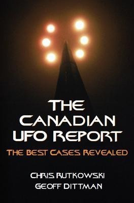 The Canadian UFO Report(English, Paperback, Rutkowski Chris A.)