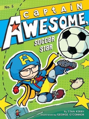 Captain Awesome, Soccer Star(English, Paperback, Kirby Stan)