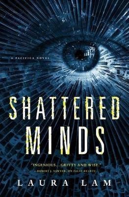 Shattered Minds(English, Hardcover, Lam Laura)