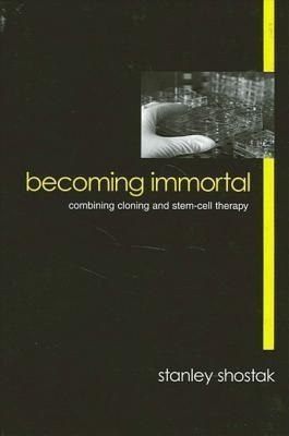 Becoming Immortal(English, Paperback, Shostak Stanley)