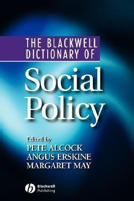 The Blackwell Dictionary of Social Policy(English, Paperback, unknown)