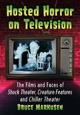 Hosted Horror on Television(English, Paperback, Markusen Bruce)