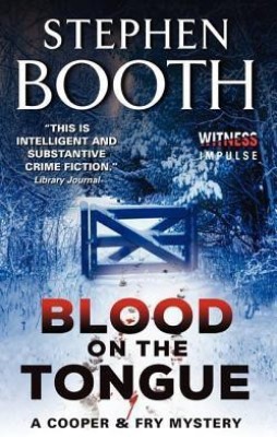 Blood on the Tongue(English, Paperback, Booth Stephen Professor)