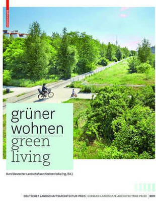 Gruener Wohnen. Green Living(German, Electronic book text, unknown)