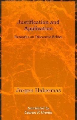 Justification and Application(English, Paperback, Habermas Jurgen)