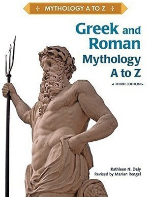 Greek and Roman Mythology A to Z(English, Hardcover, Daly Kathleen N.)