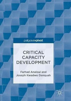 Critical Capacity Development(English, Paperback, Analoui Farhad)