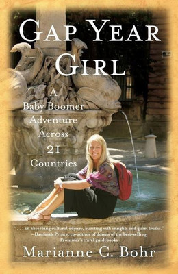 Gap Year Girl(English, Paperback, Bohr Marianne C.)