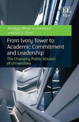 From Ivory Tower to Academic Commitment and Leadership(English, Hardcover, Oliver-Lumerman Amalya)