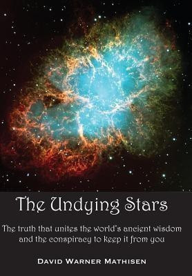 The Undying Stars(English, Hardcover, Mathisen David Warner)
