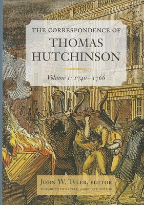 The Correspondence of Thomas Hutchinson(English, Hardcover, unknown)