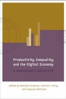 Productivity, Inequality and the Digital Economy(English, Hardcover, unknown)