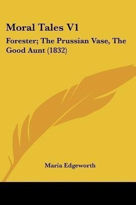 Moral Tales V1(English, Paperback, Edgeworth Maria)