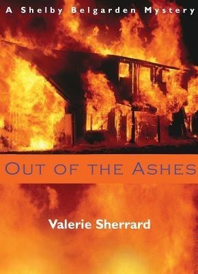 Out of the Ashes(English, Paperback, Sherrard Valerie)