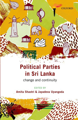 Political Parties in Sri Lanka  - Change and Continuity(English, Hardcover, unknown)