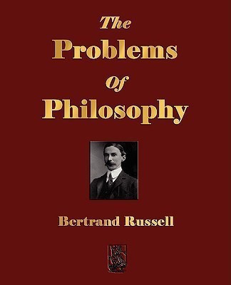 The Problems Of Philosophy(English, Paperback, Bertrand Russell)