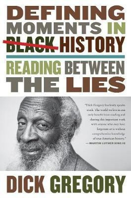 Defining Moments in Black History(English, Electronic book text, Gregory Dick)