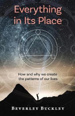 Everything in Its Place(English, Paperback, Buckley Beverley)