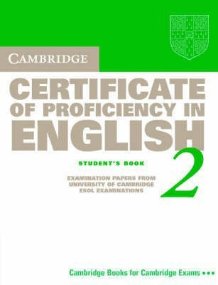 Cambridge Certificate of Proficiency in English 2 Student's Book(English, Paperback, University of Cambridge Local Examinations Syndicate)