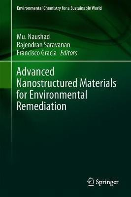 Advanced Nanostructured Materials for Environmental Remediation(English, Hardcover, unknown)