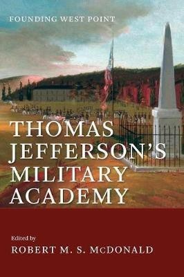 Thomas Jefferson's Military Academy(English, Paperback, unknown)