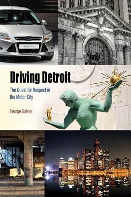 Driving Detroit(English, Hardcover, Galster George)