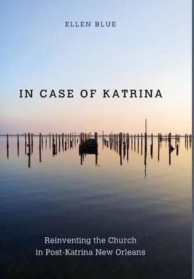 In Case of Katrina(English, Hardcover, Blue Ellen Jeffery)