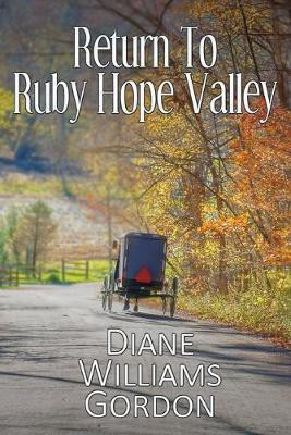 Return to Ruby Hope Valley(English, Paperback, Williams Gordon Diane)