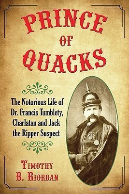 Prince of Quacks(English, Paperback, Riordan Timothy B.)