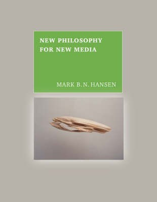 New Philosophy for New Media(English, Hardcover, Hansen Mark B. N.)
