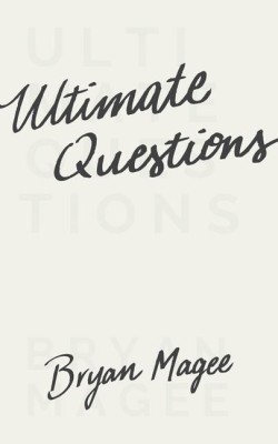 Ultimate Questions(English, Paperback, Magee Bryan)